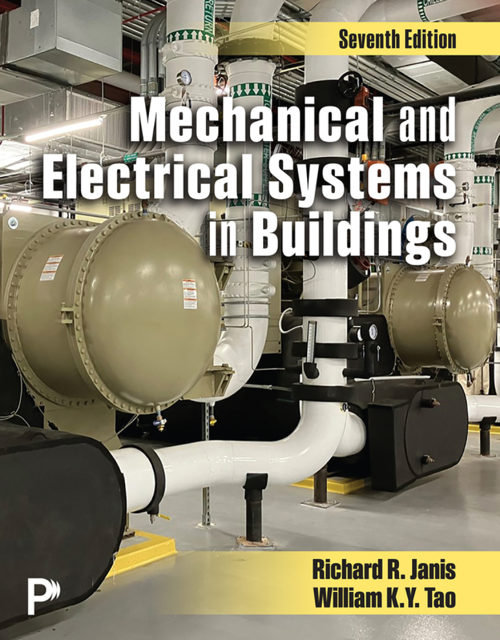Mechanical and Electrical Systems in Buildings (Pearson+) 7th Edition â€“ PDF/EPUB Version Downloadable