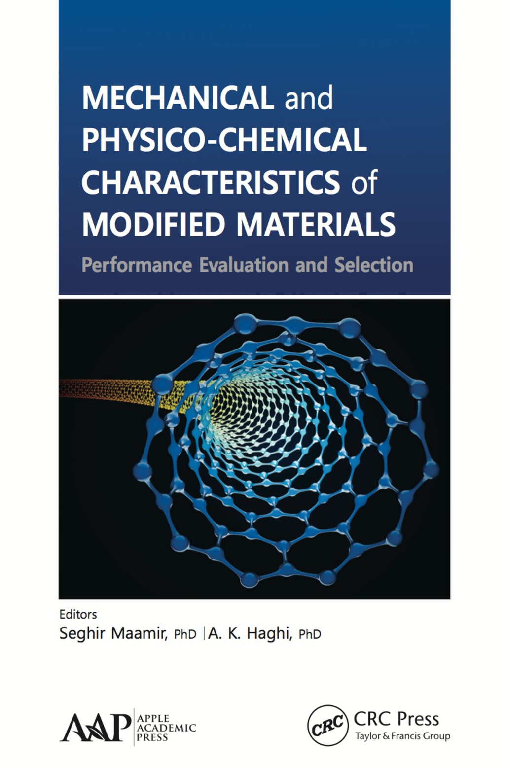 Mechanical and Physico-Chemical Characteristics of Modified Materials Performance Evaluation and Selection 1st Edition â€“ PDF/EPUB Version Downloadable