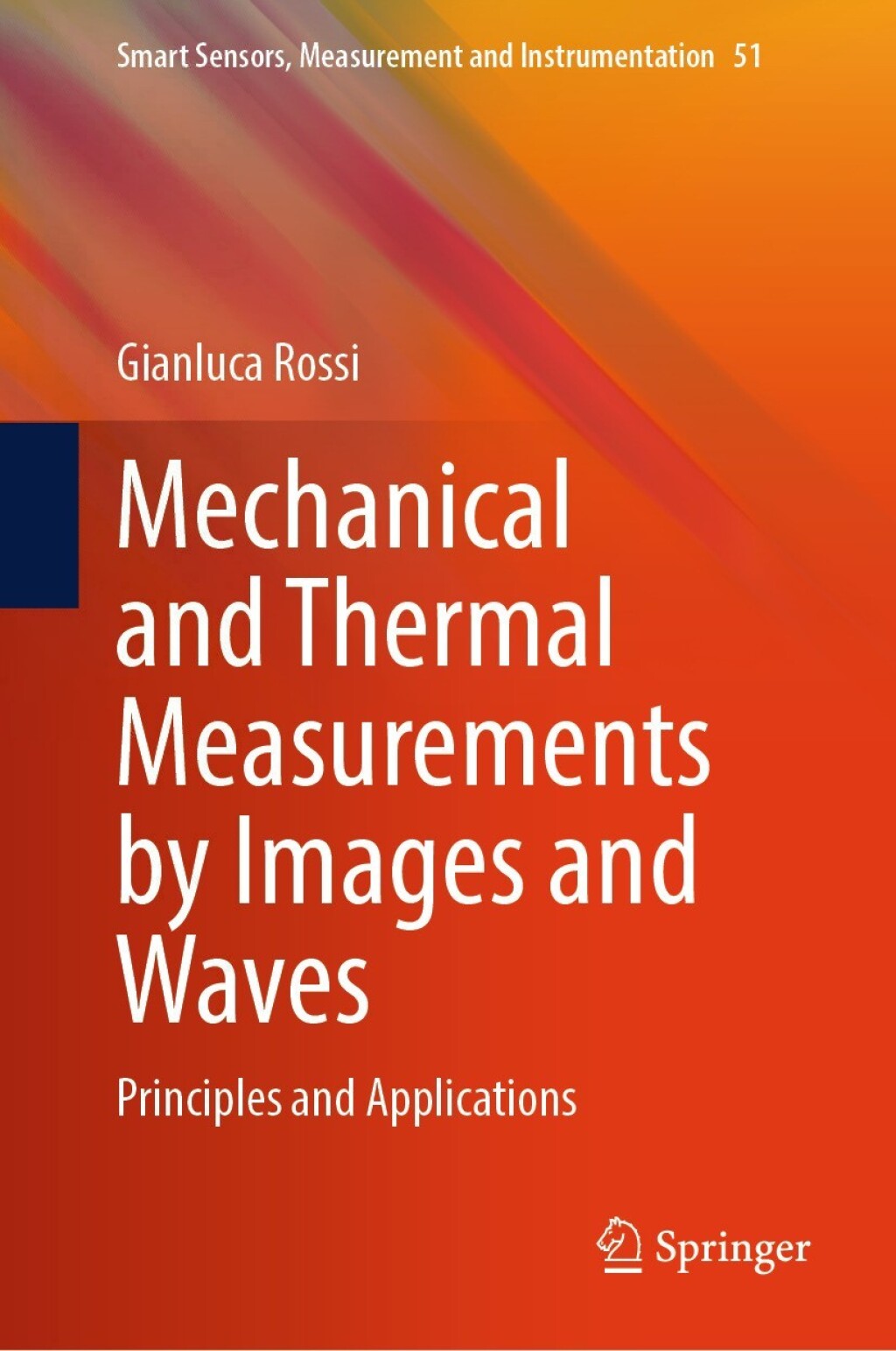 Mechanical and Thermal Measurements by Images and Waves Principles and Applications  â€“ PDF/EPUB Version Downloadable