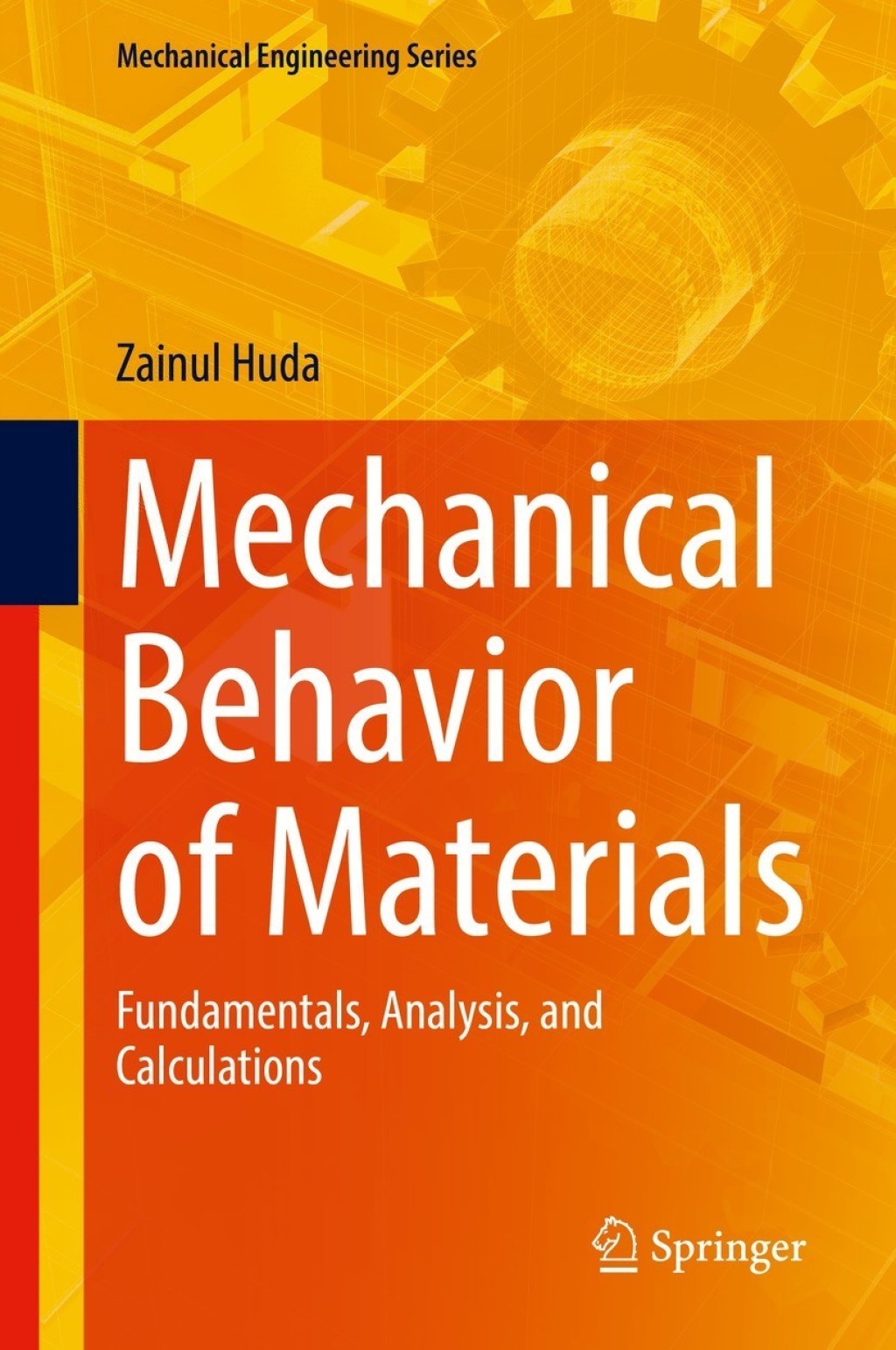 Mechanical Behavior of Materials Fundamentals, Analysis, and Calculations  â€“ PDF/EPUB Version Downloadable