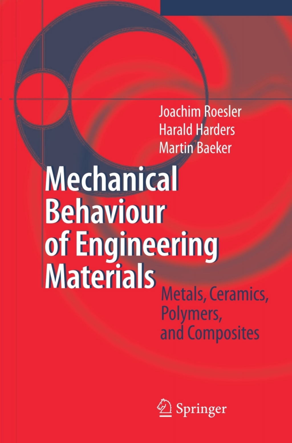 Mechanical Behaviour of Engineering Materials Metals, Ceramics, Polymers, and Composites  â€“ PDF/EPUB Version Downloadable