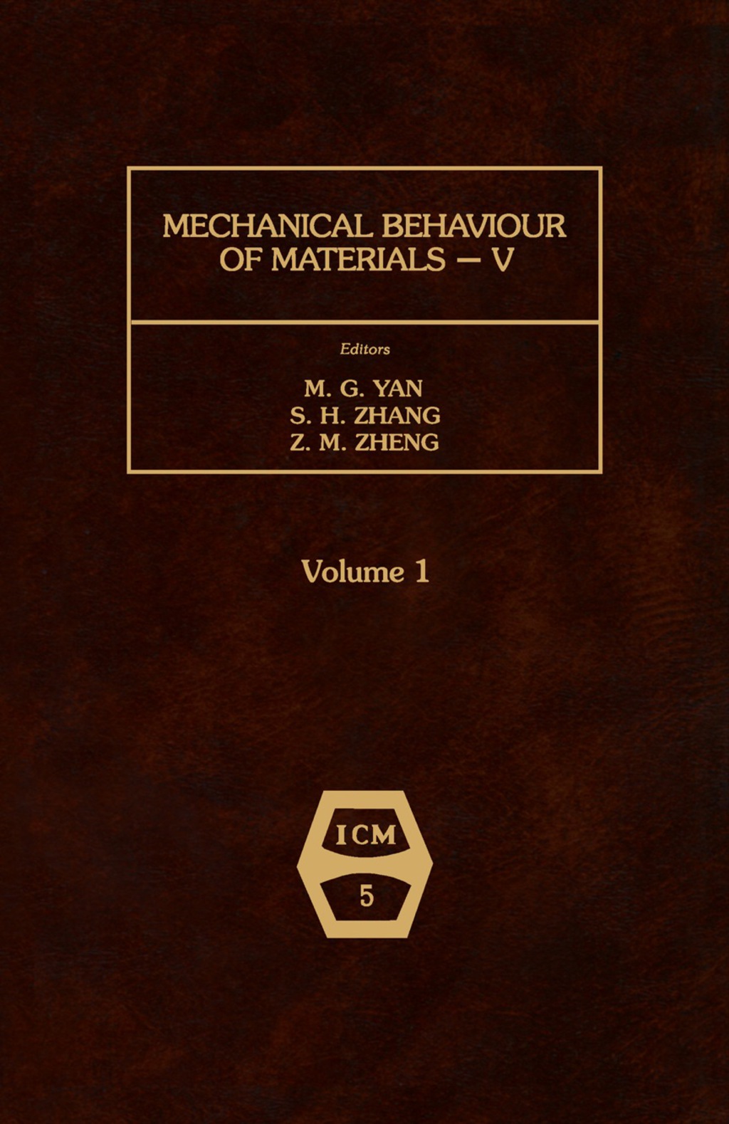 Mechanical Behaviour of Materials V Proceedings of the Fifth International Conference, Beijing, China, 3-6 June 1987  â€“ PDF/EPUB Version Downloadable