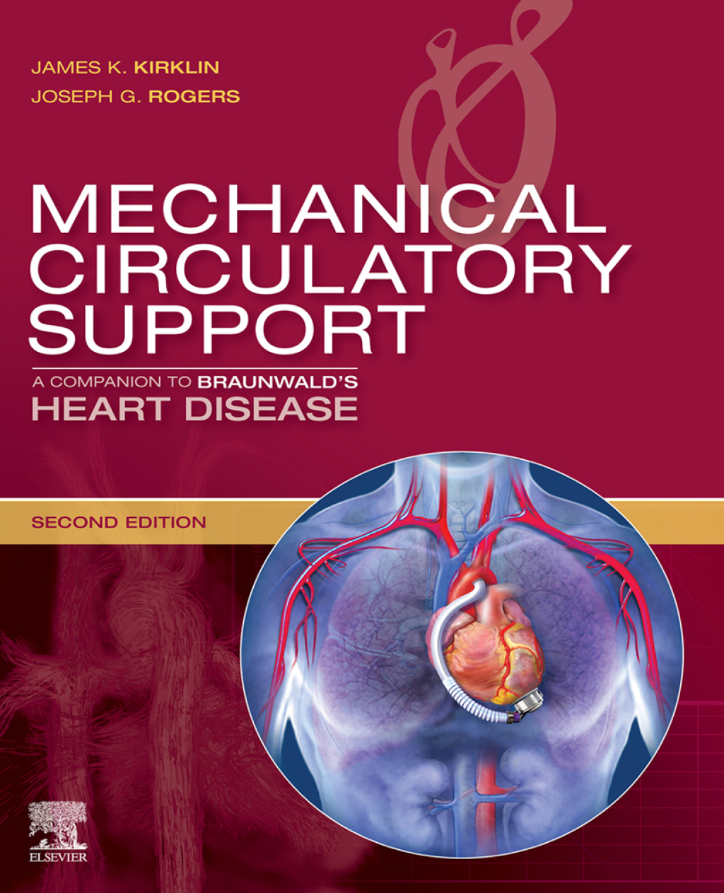 Mechanical Circulatory Support A Companion to Braunwald's Heart Disease 2nd Edition â€“ PDF/EPUB Version Downloadable