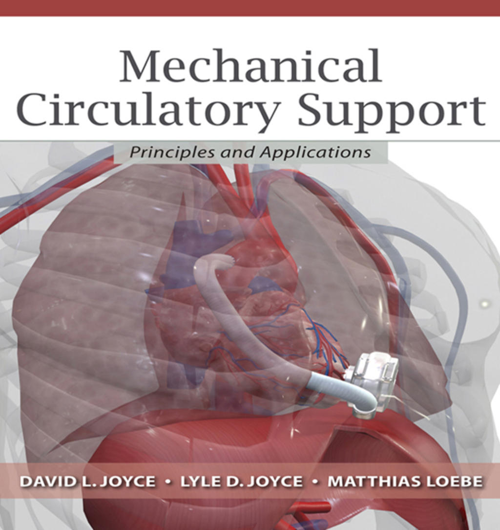 Mechanical Circulatory Support: Principles and Applications 1st Edition â€“ PDF/EPUB Version Downloadable