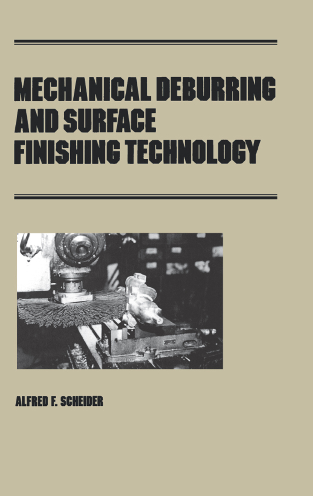 Mechanical Deburring and Surface Finishing Technology 1st Edition â€“ PDF/EPUB Version Downloadable