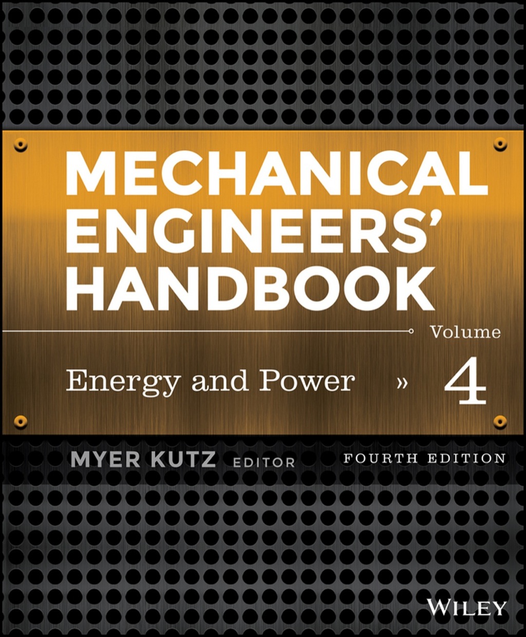 Mechanical Engineers' Handbook, Volume 4, Energy and Power 4th Edition â€“ PDF/EPUB Version Downloadable