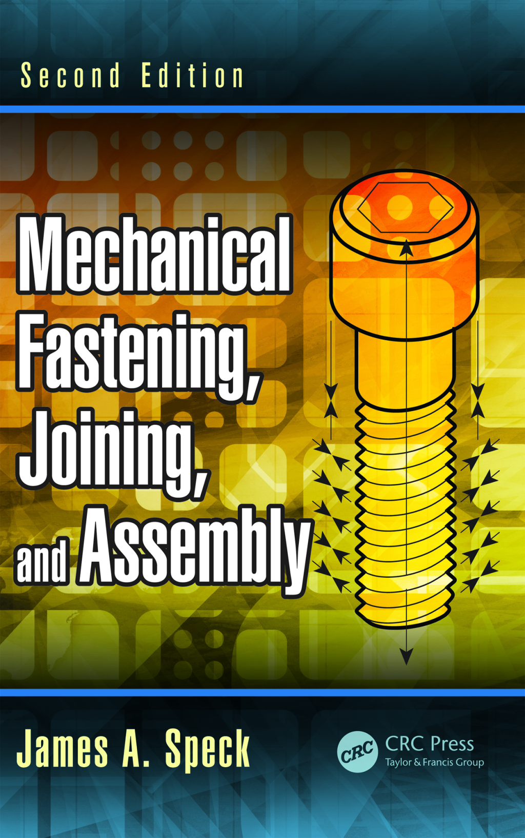 Mechanical Fastening, Joining, and Assembly 2nd Edition â€“ PDF/EPUB Version Downloadable