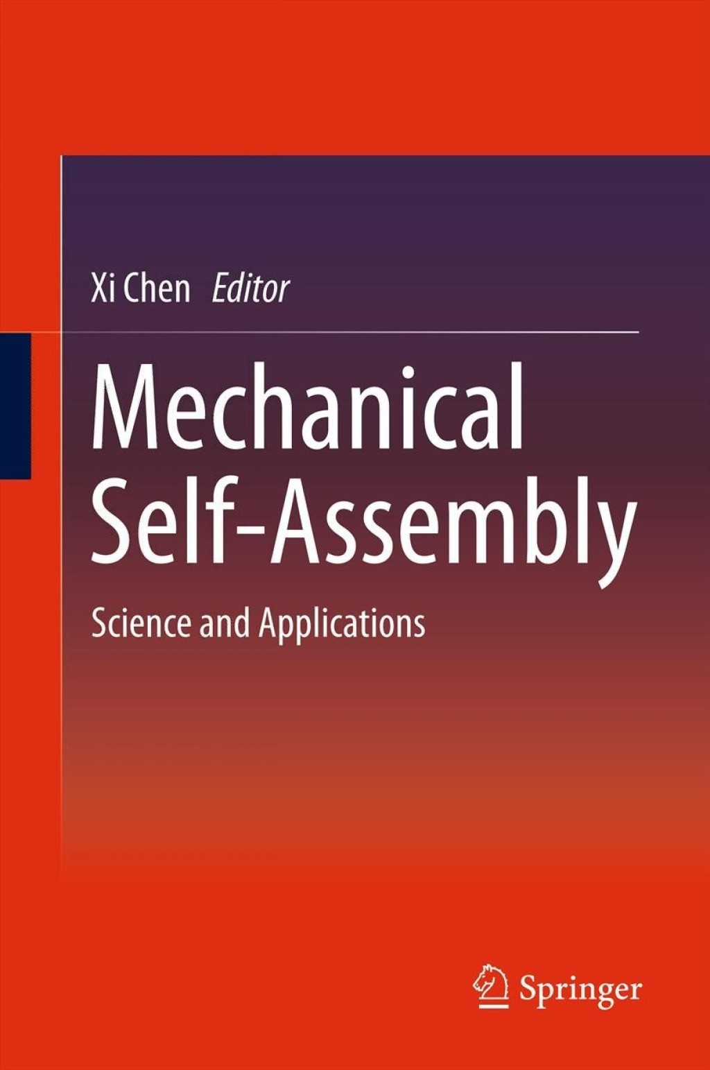 Mechanical Self-Assembly Science and Applications  â€“ PDF/EPUB Version Downloadable