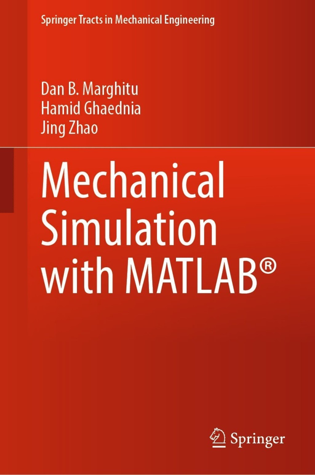 Mechanical Simulation with MATLABÂ®  â€“ PDF/EPUB Version Downloadable