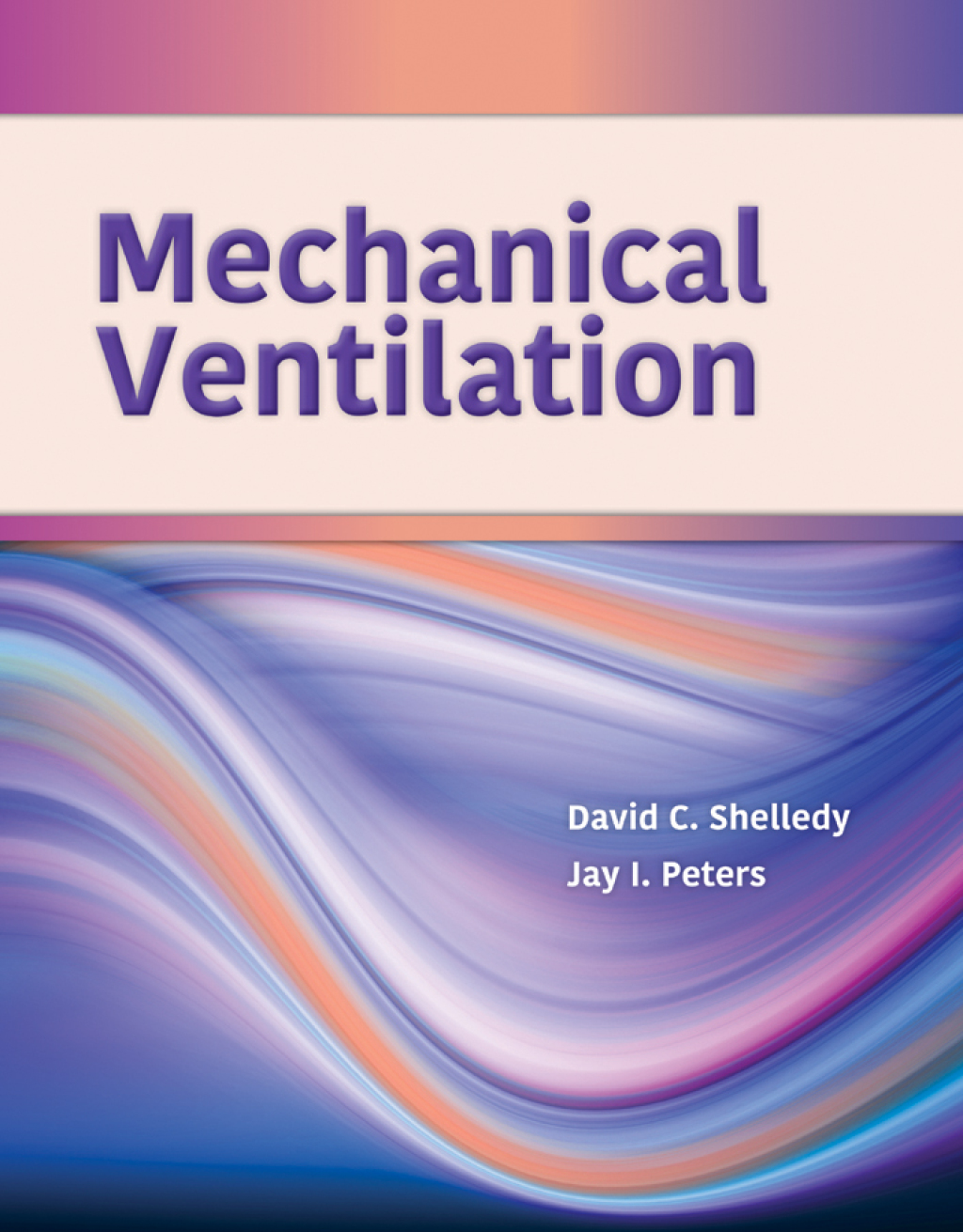 Mechanical Ventilation  â€“ PDF/EPUB Version Downloadable