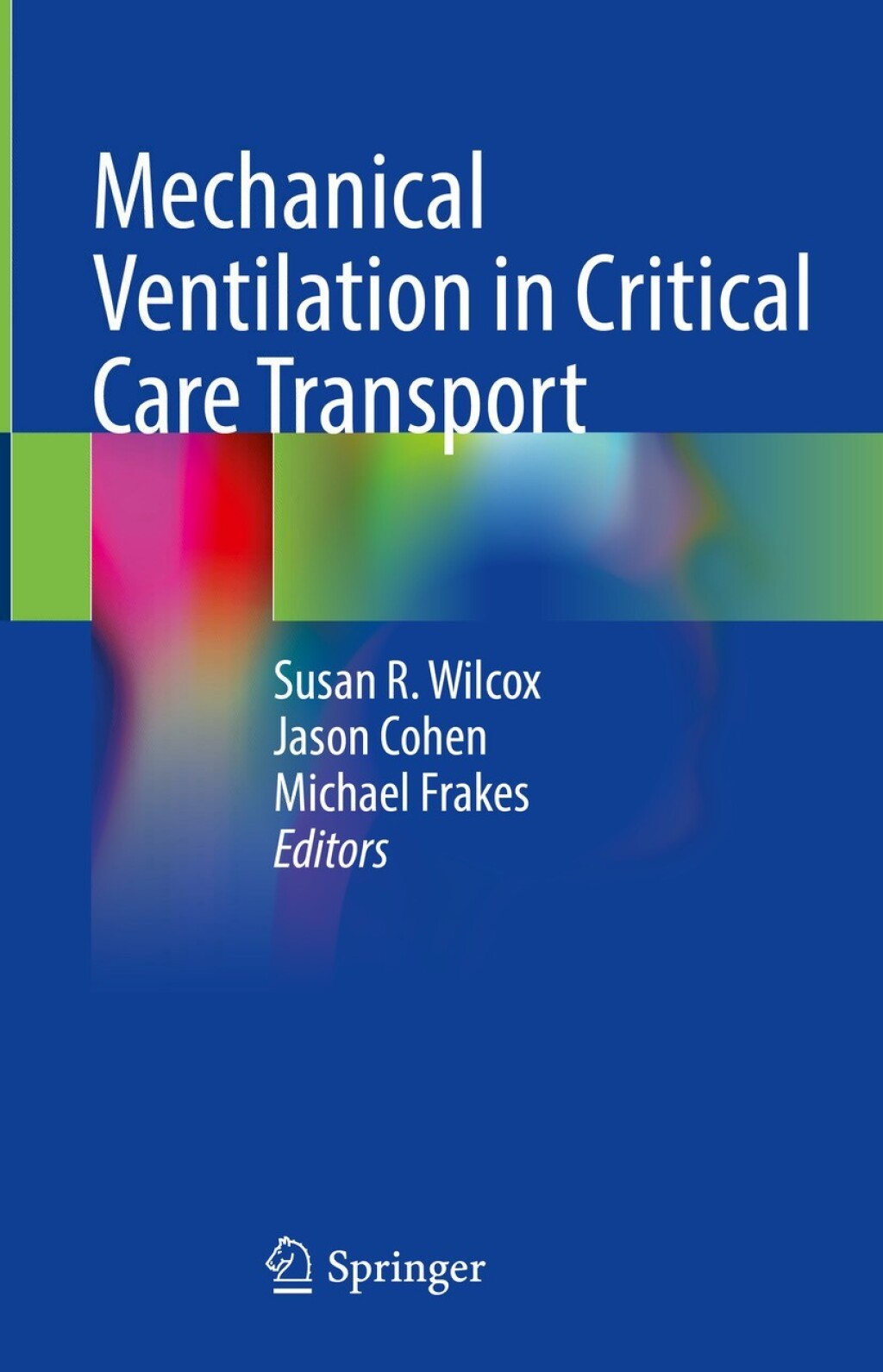 Mechanical Ventilation in Critical Care Transport  â€“ PDF/EPUB Version Downloadable