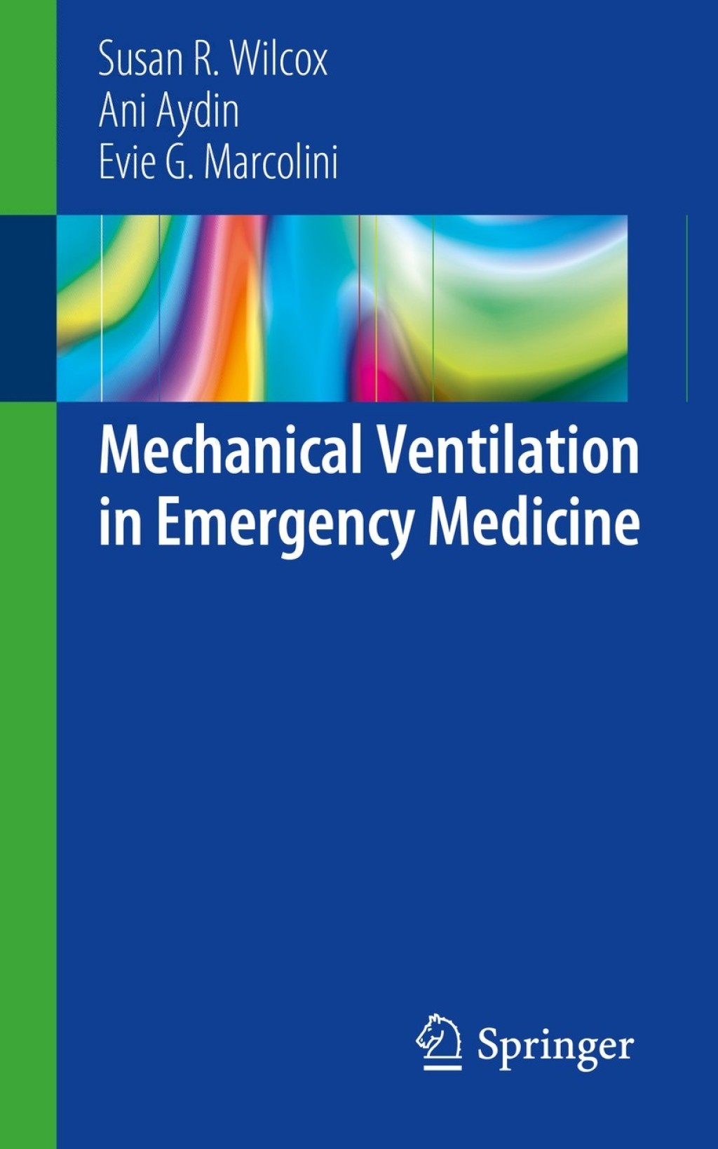 Mechanical Ventilation in Emergency Medicine  â€“ PDF/EPUB Version Downloadable