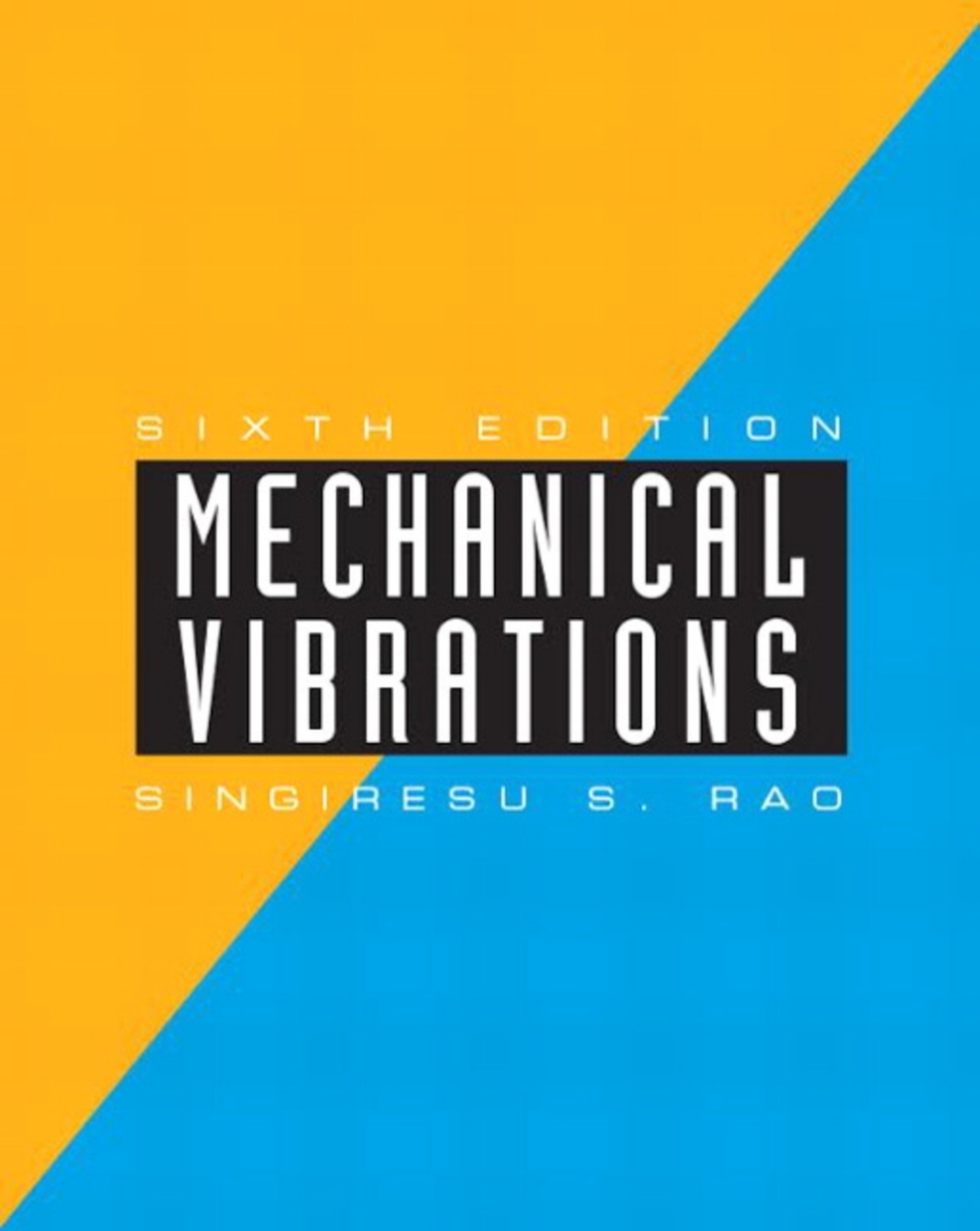 Mechanical Vibrations (Pearson+) 6th Edition â€“ PDF/EPUB Version Downloadable
