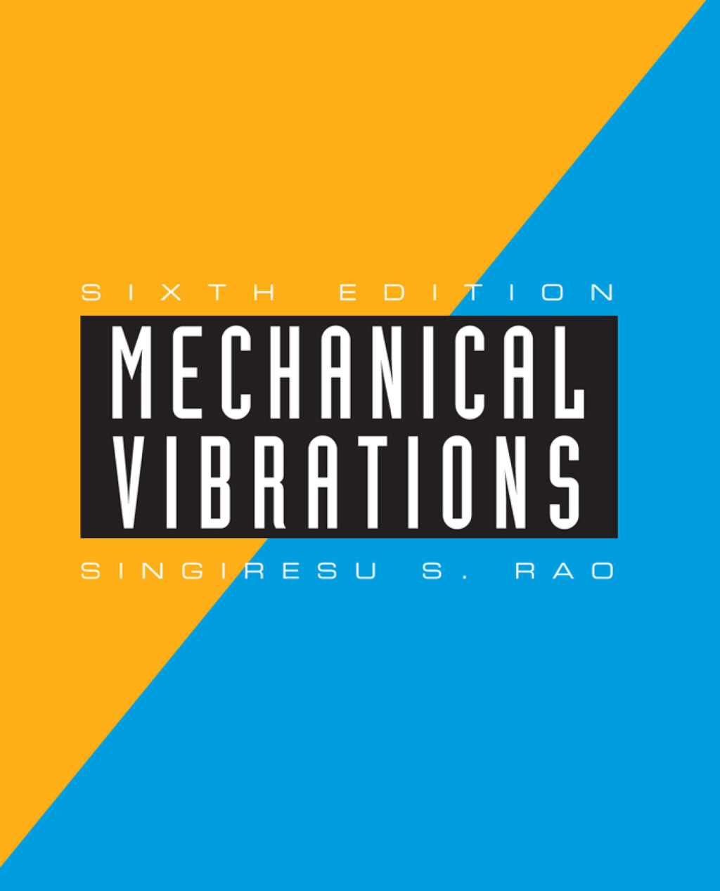 Mechanical Vibrations 6th Edition â€“ PDF/EPUB Version Downloadable