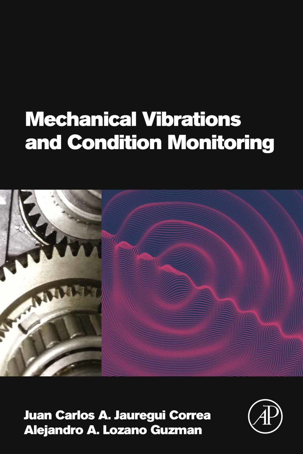Mechanical Vibrations and Condition Monitoring  â€“ PDF/EPUB Version Downloadable