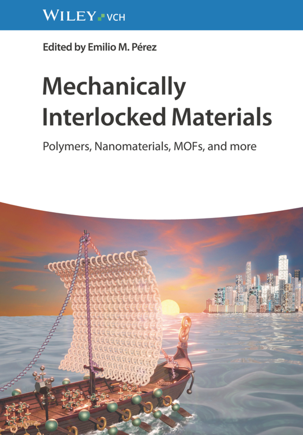 Mechanically Interlocked Materials Polymers, Nanomaterials, MOFs, and more 1st Edition â€“ PDF/EPUB Version Downloadable