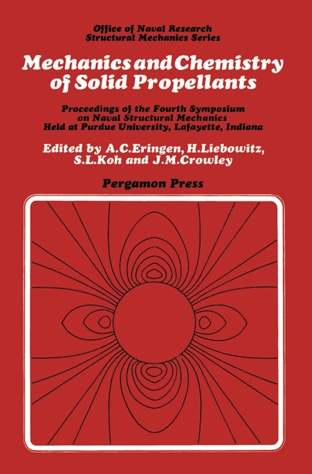 Mechanics and Chemistry of Solid Propellants: Proceedings of the Fourth Symposium on Naval Structural Mechanics  â€“ PDF/EPUB Version Downloadable