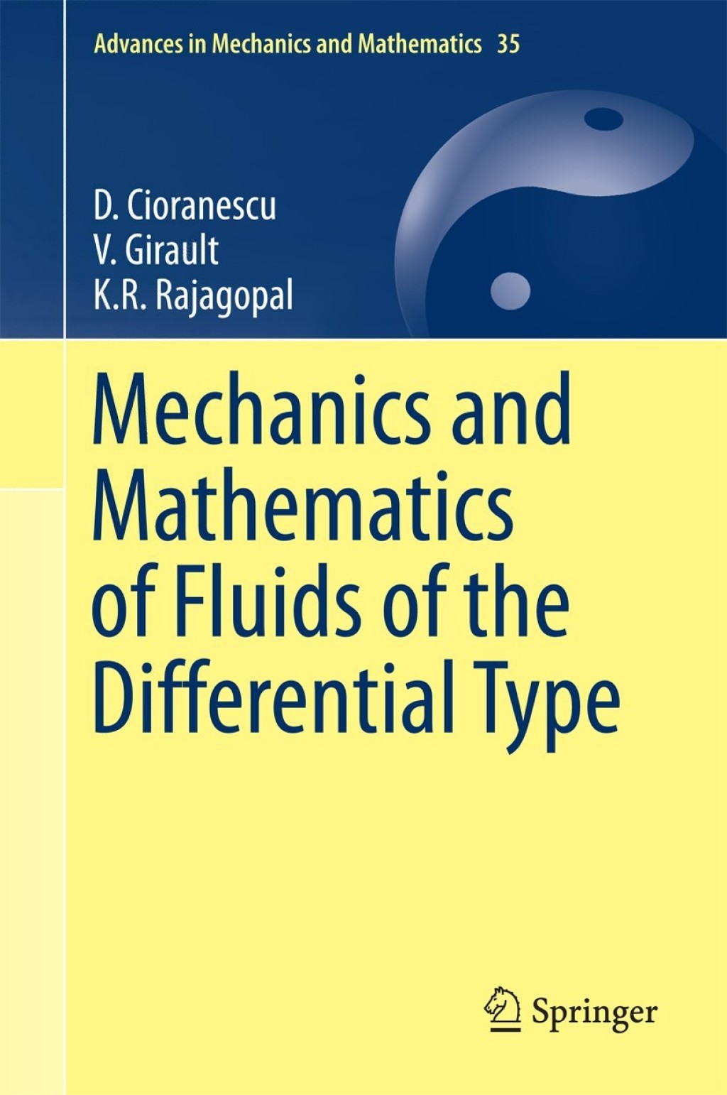 Mechanics and Mathematics of Fluids of the Differential Type  â€“ PDF/EPUB Version Downloadable