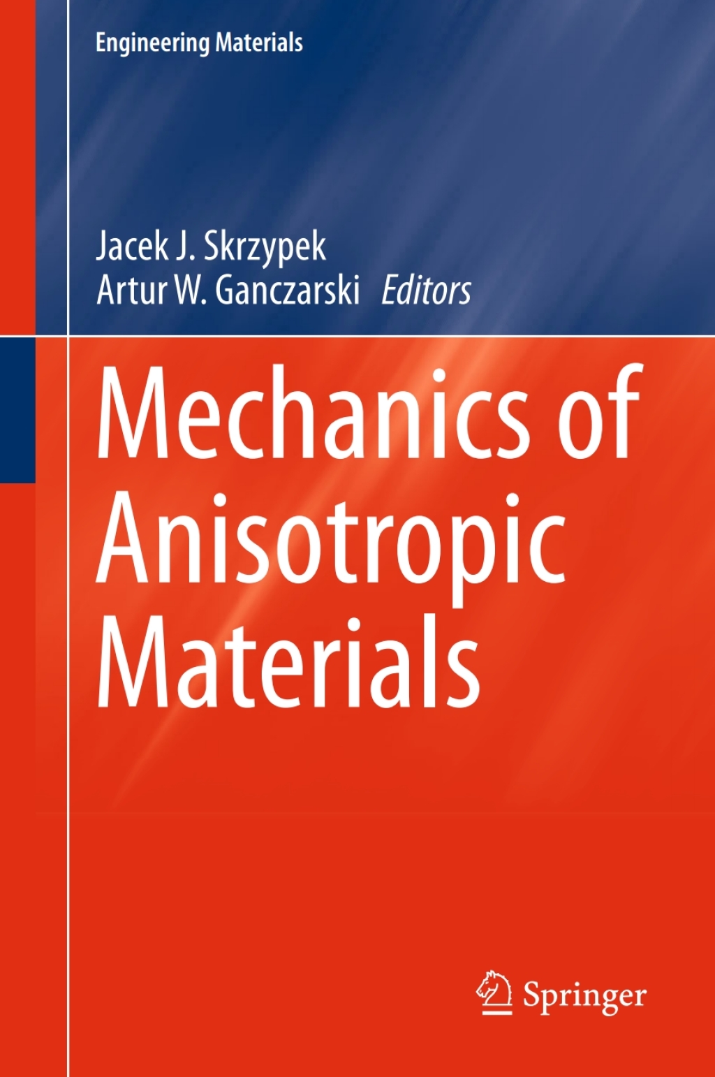 Mechanics of Anisotropic Materials  â€“ PDF/EPUB Version Downloadable