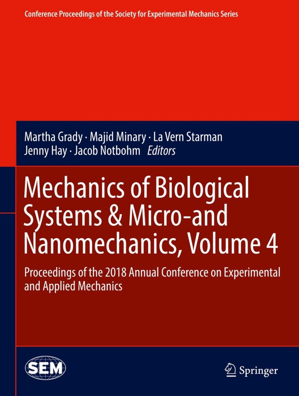 Mechanics of Biological Systems & Micro-and Nanomechanics, Volume 4 Proceedings of the 2018 Annual Conference on Experimental and Applied Mechanics  â€“ PDF/EPUB Version Downloadable