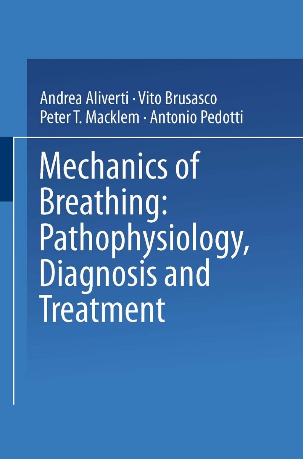 Mechanics of Breathing Pathophysiology, Diagnosis and Treatment 1st Edition â€“ PDF/EPUB Version Downloadable