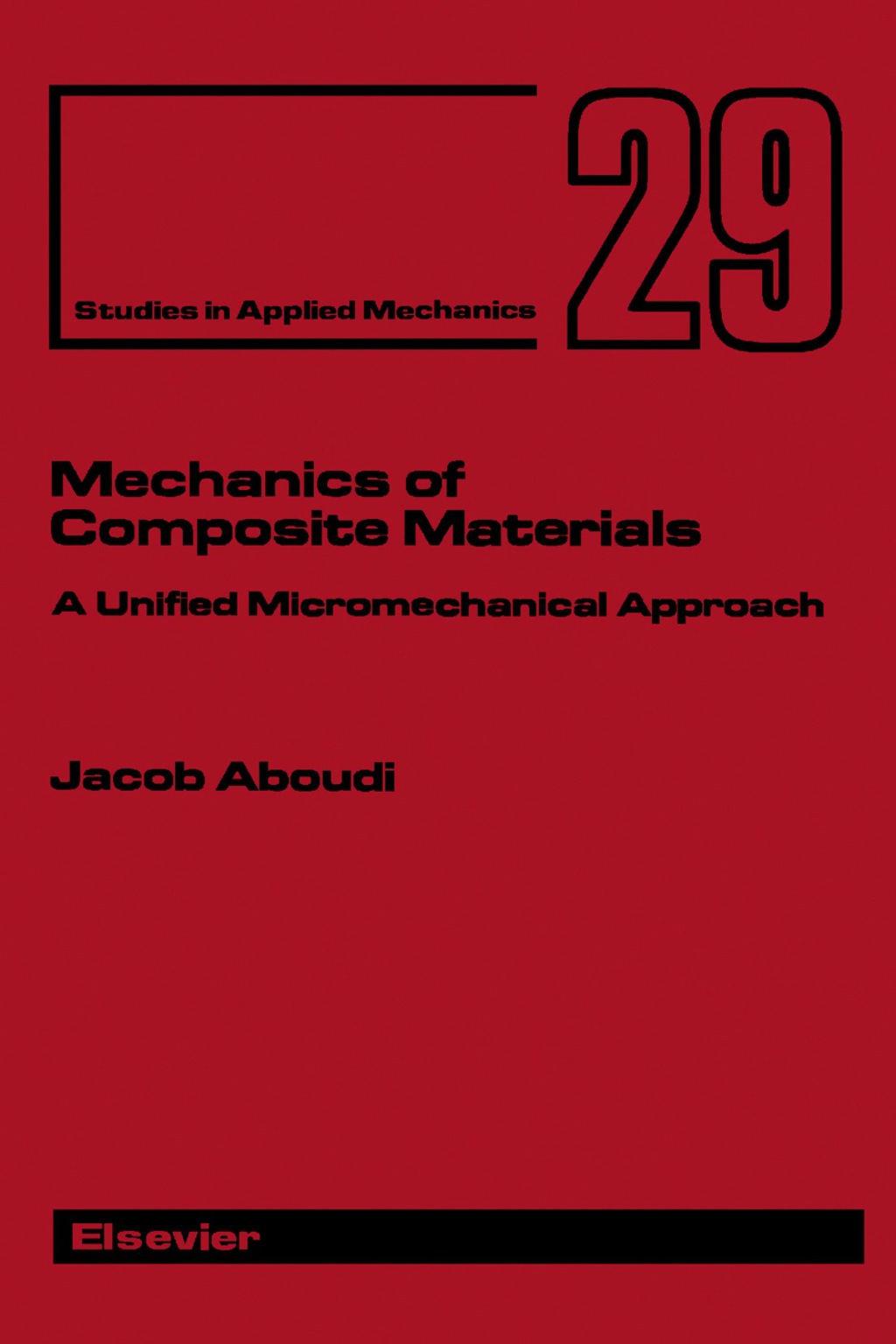 Mechanics of Composite Materials A Unified Micromechanical Approach  â€“ PDF/EPUB Version Downloadable