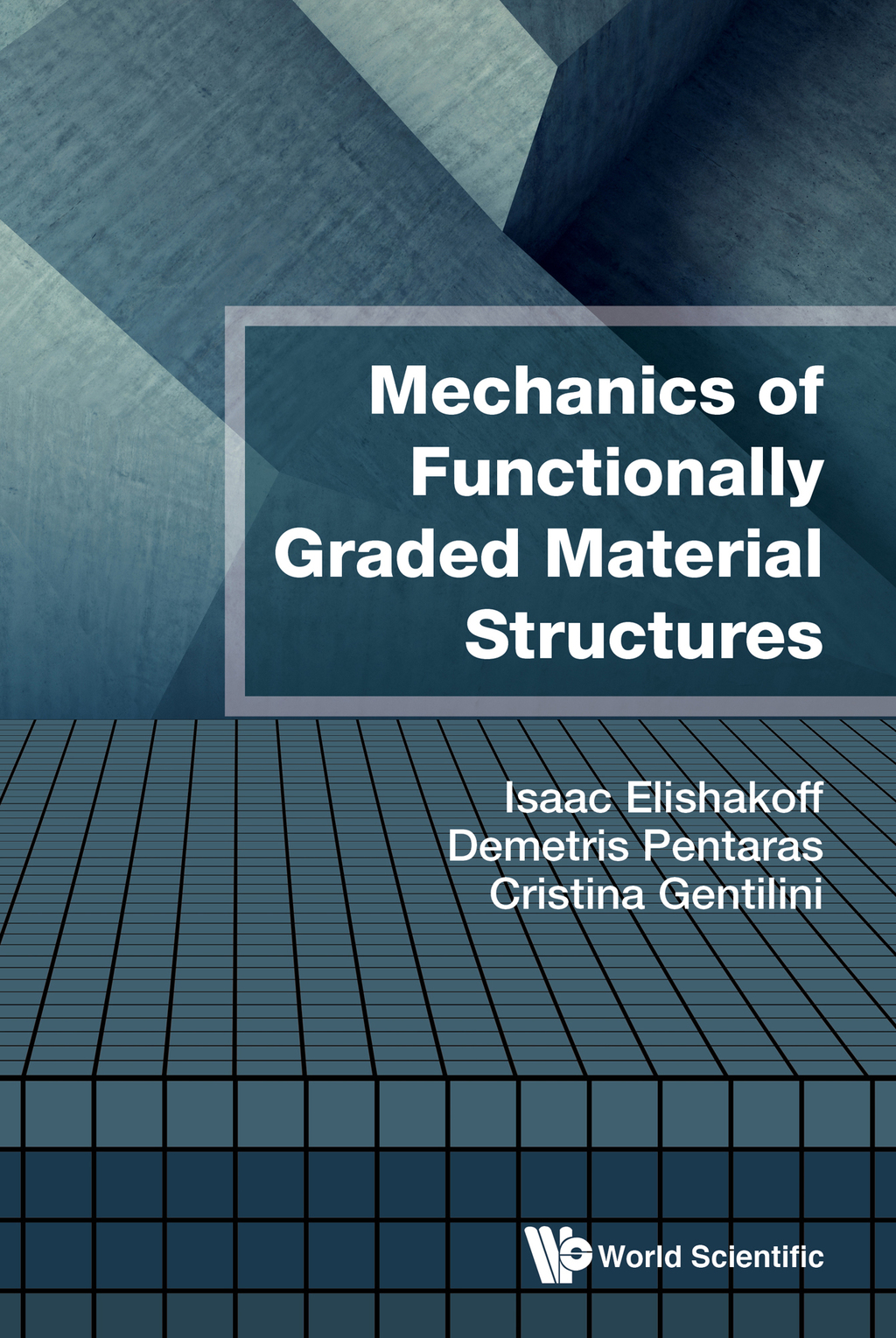 Mechanics of Functionally Graded Material Structures  â€“ PDF/EPUB Version Downloadable