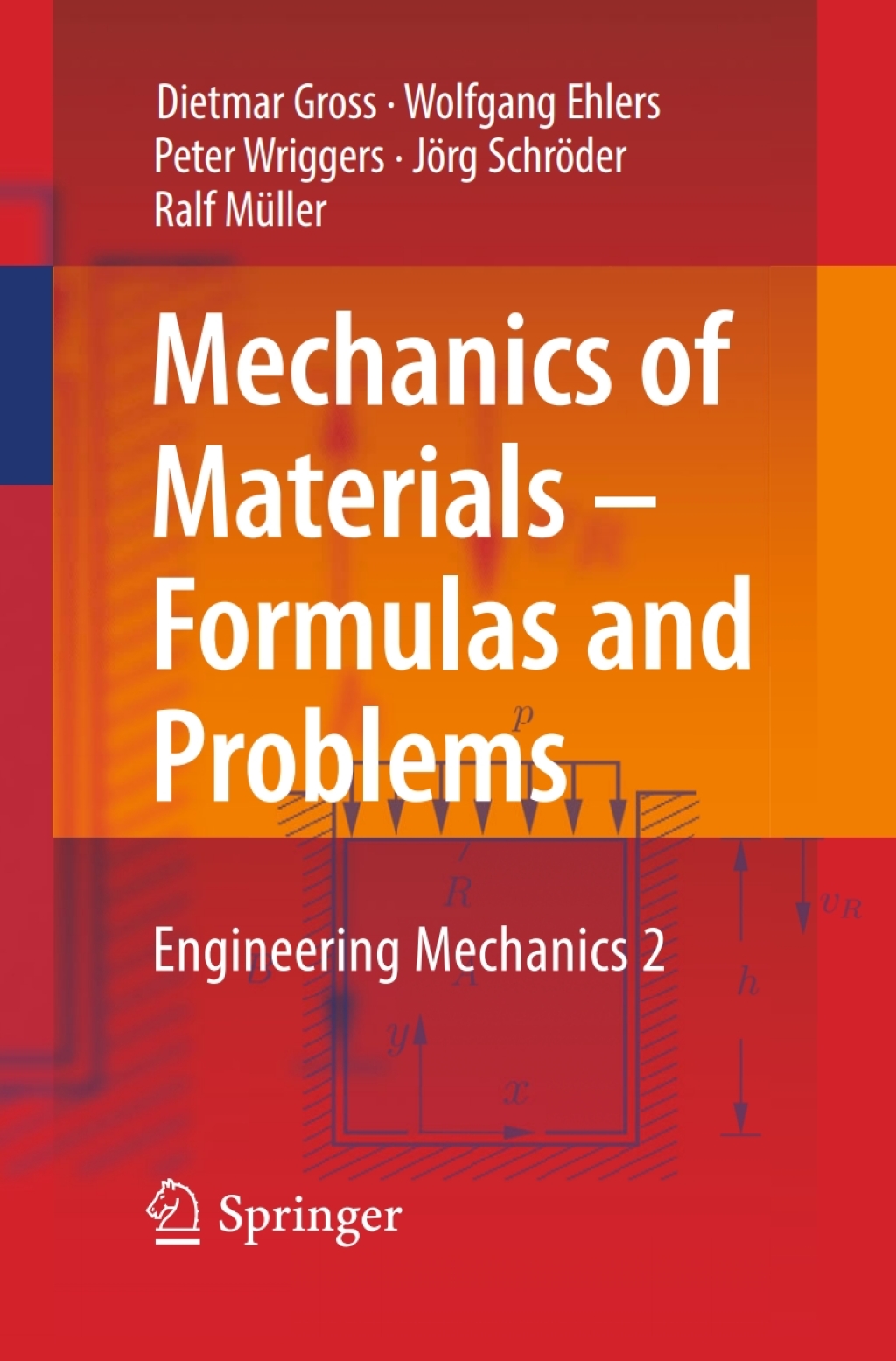 Mechanics of Materials â€“ Formulas and Problems Engineering Mechanics 2  â€“ PDF/EPUB Version Downloadable