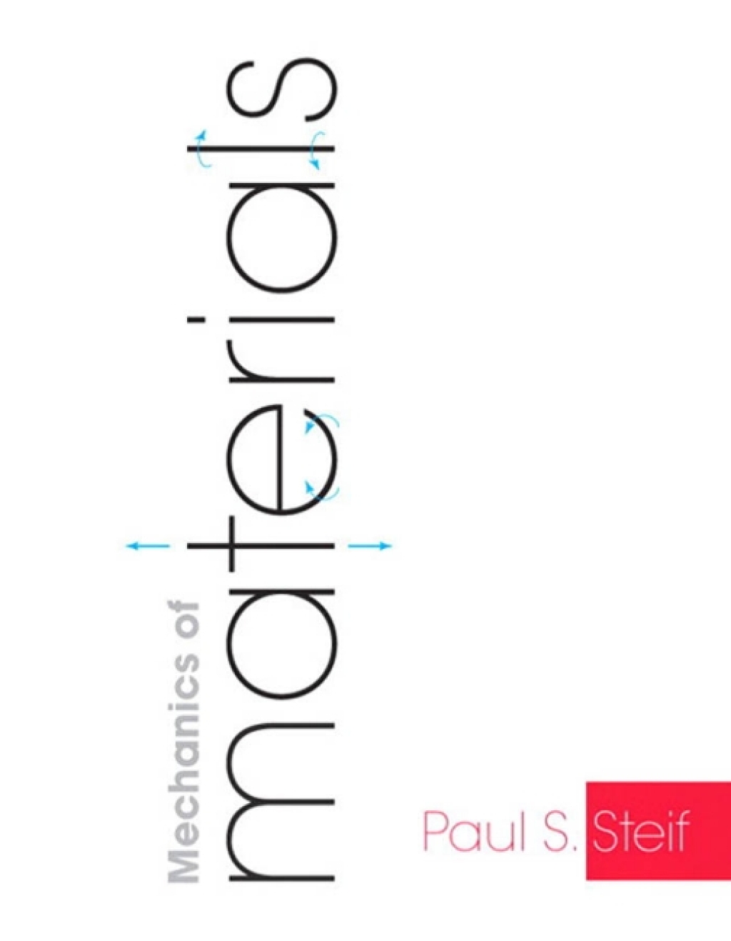 Mechanics of Materials 1st Edition â€“ PDF/EPUB Version Downloadable