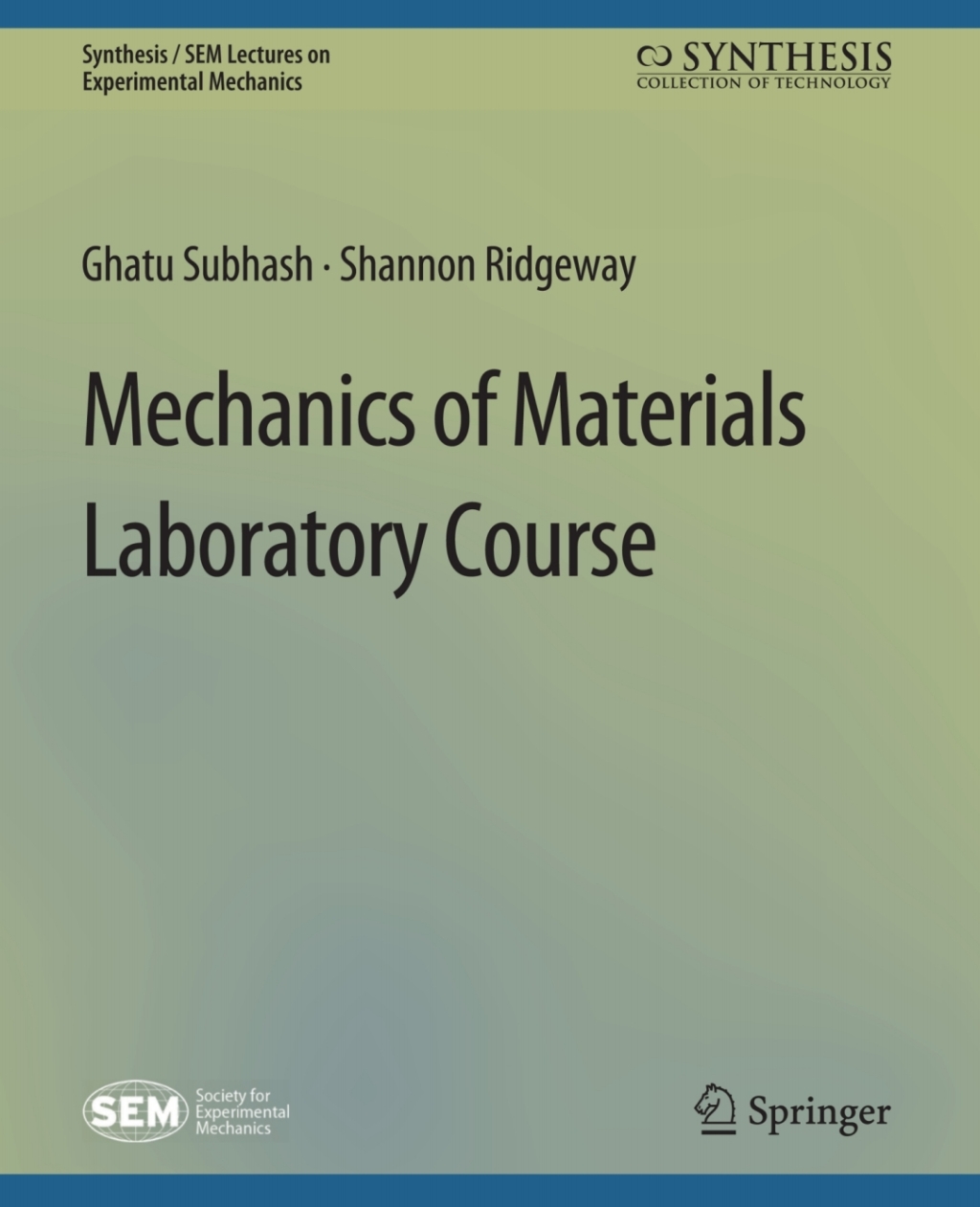 Mechanics of Materials Laboratory Course  â€“ PDF/EPUB Version Downloadable