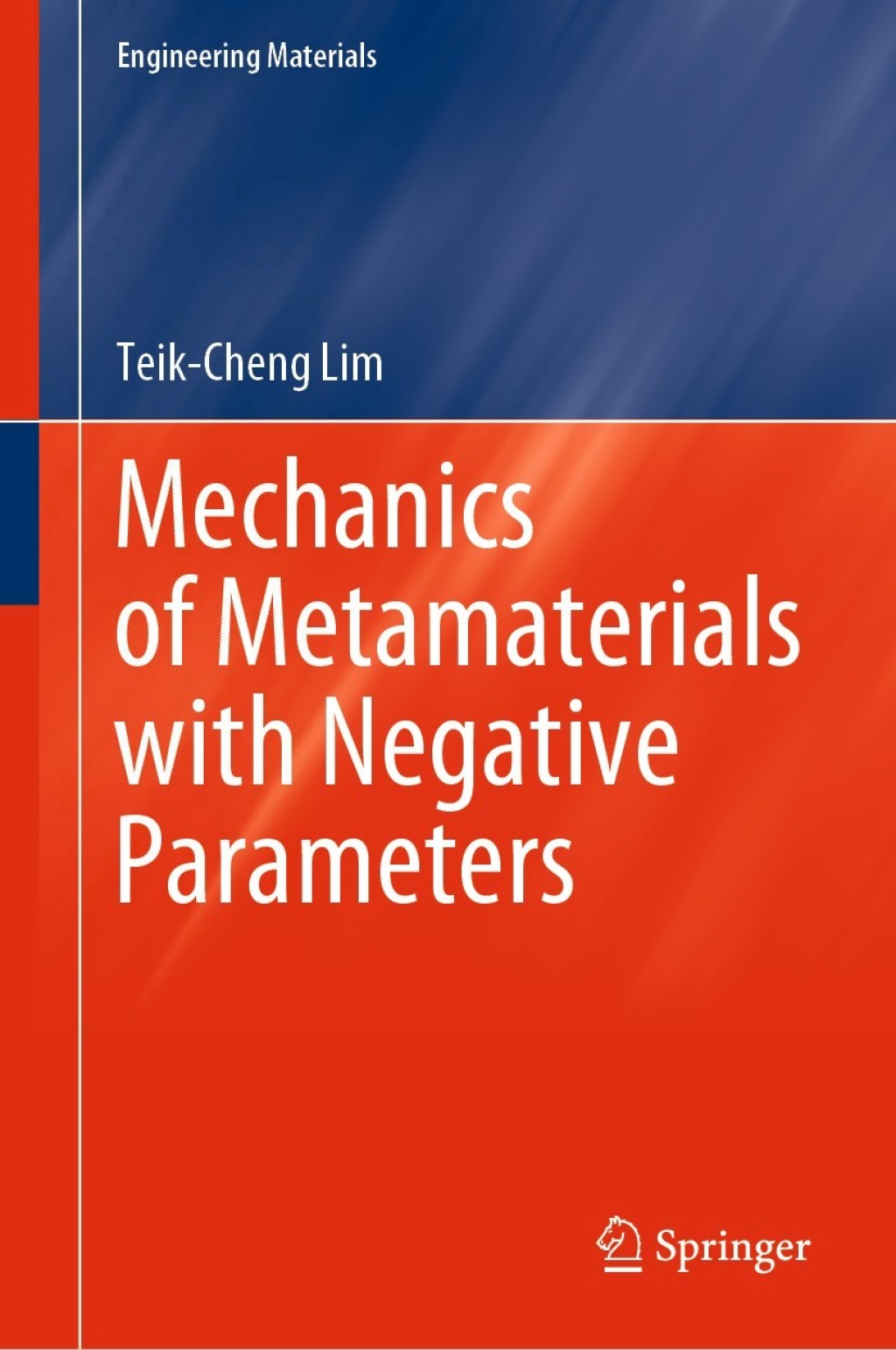 Mechanics of Metamaterials with Negative Parameters  â€“ PDF/EPUB Version Downloadable