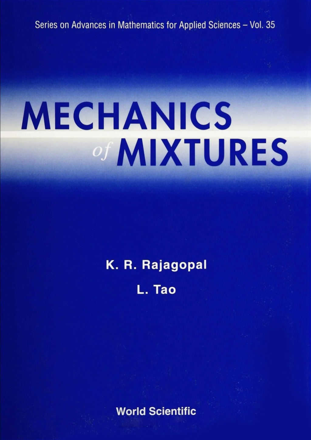 MECHANICS OF MIXTURES       (V35)  â€“ PDF/EPUB Version Downloadable