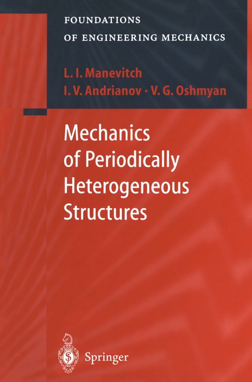 Mechanics of Periodically Heterogeneous Structures  â€“ PDF/EPUB Version Downloadable