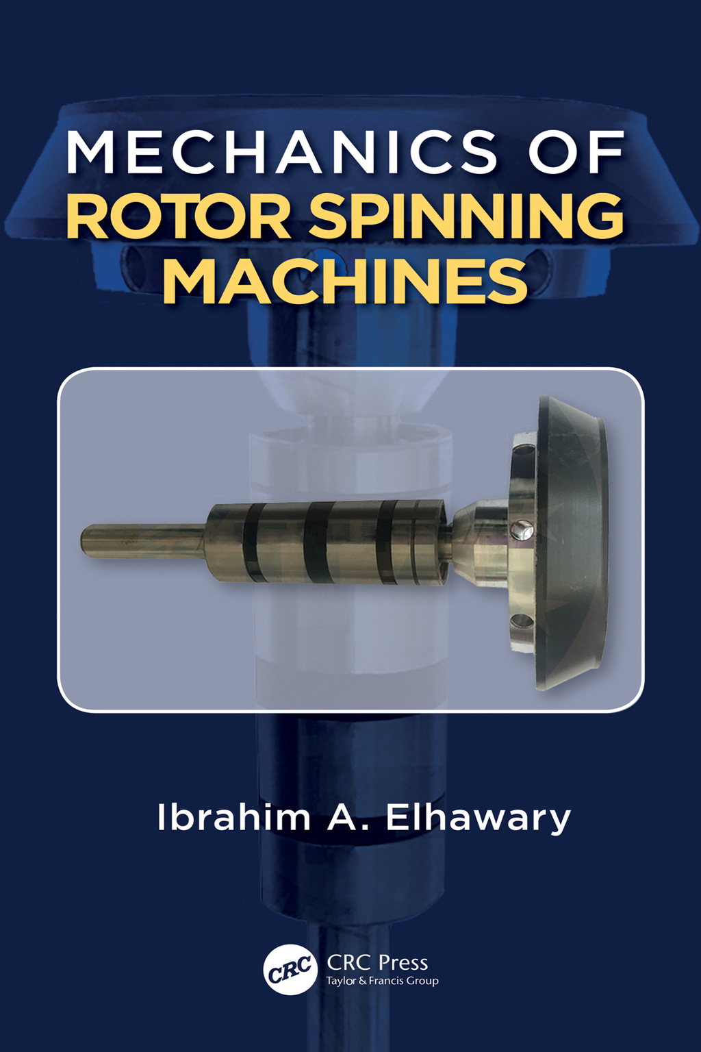 Mechanics of Rotor Spinning Machines 1st Edition â€“ PDF/EPUB Version Downloadable