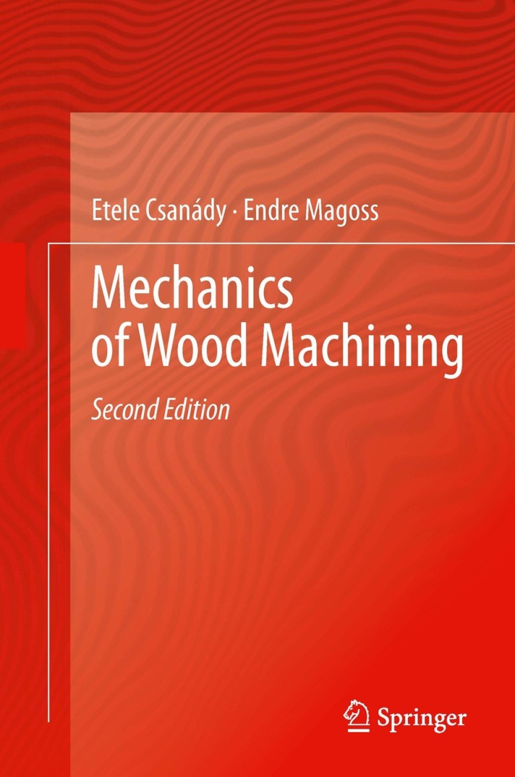 Mechanics of Wood Machining 2nd Edition â€“ PDF/EPUB Version Downloadable