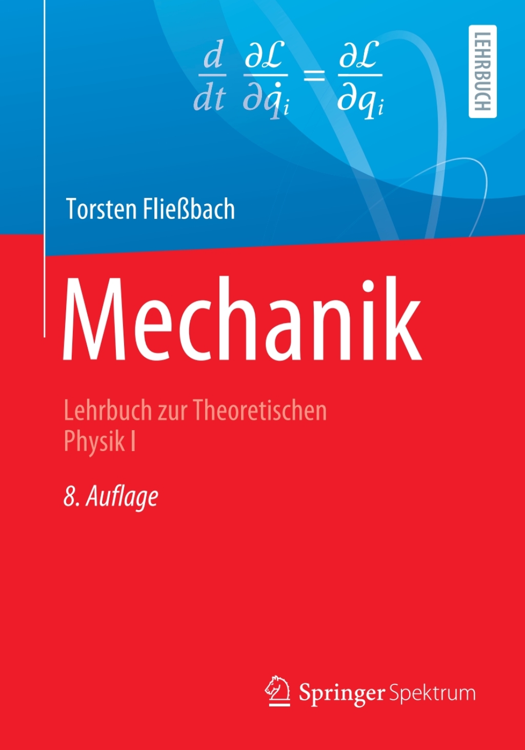 Mechanik Lehrbuch zur Theoretischen Physik I 8th Edition â€“ PDF/EPUB Version Downloadable