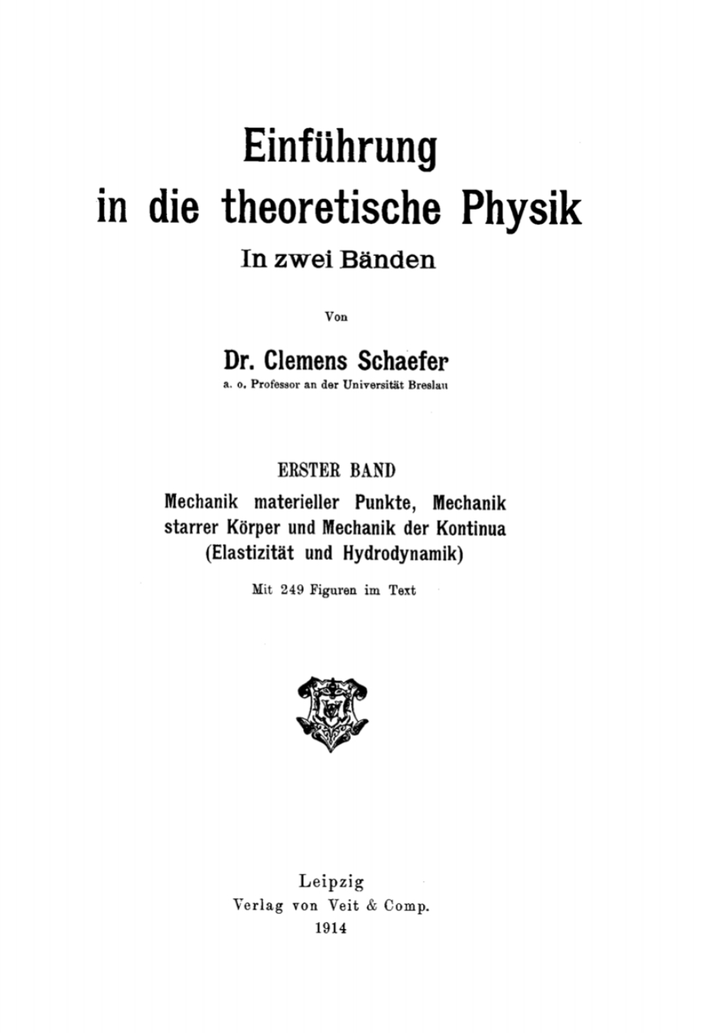 Mechanik materieller Punkte, Mechanik starrer KÃ¶rper und Mechanik der Kontinua (ElastizitÃ¤t und Hydrodynamik) 1st Edition â€“ PDF/EPUB Version Downloadable