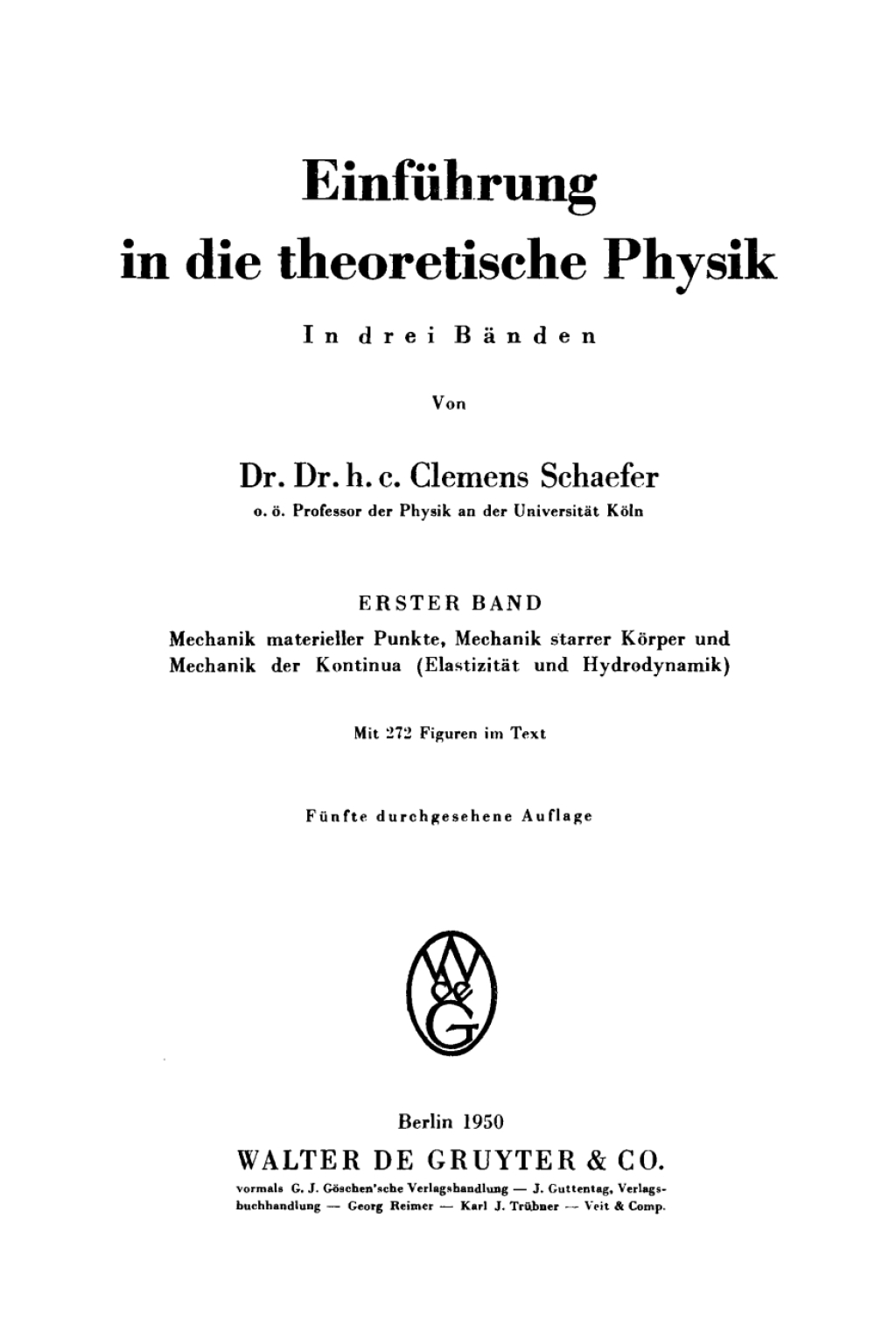Mechanik materieller Punkte, Mechanik starrer KÃ¶rper und Mechanik der Kontinua (ElastizitÃ¤t und Hydrodynamik) 5th Edition â€“ PDF/EPUB Version Downloadable
