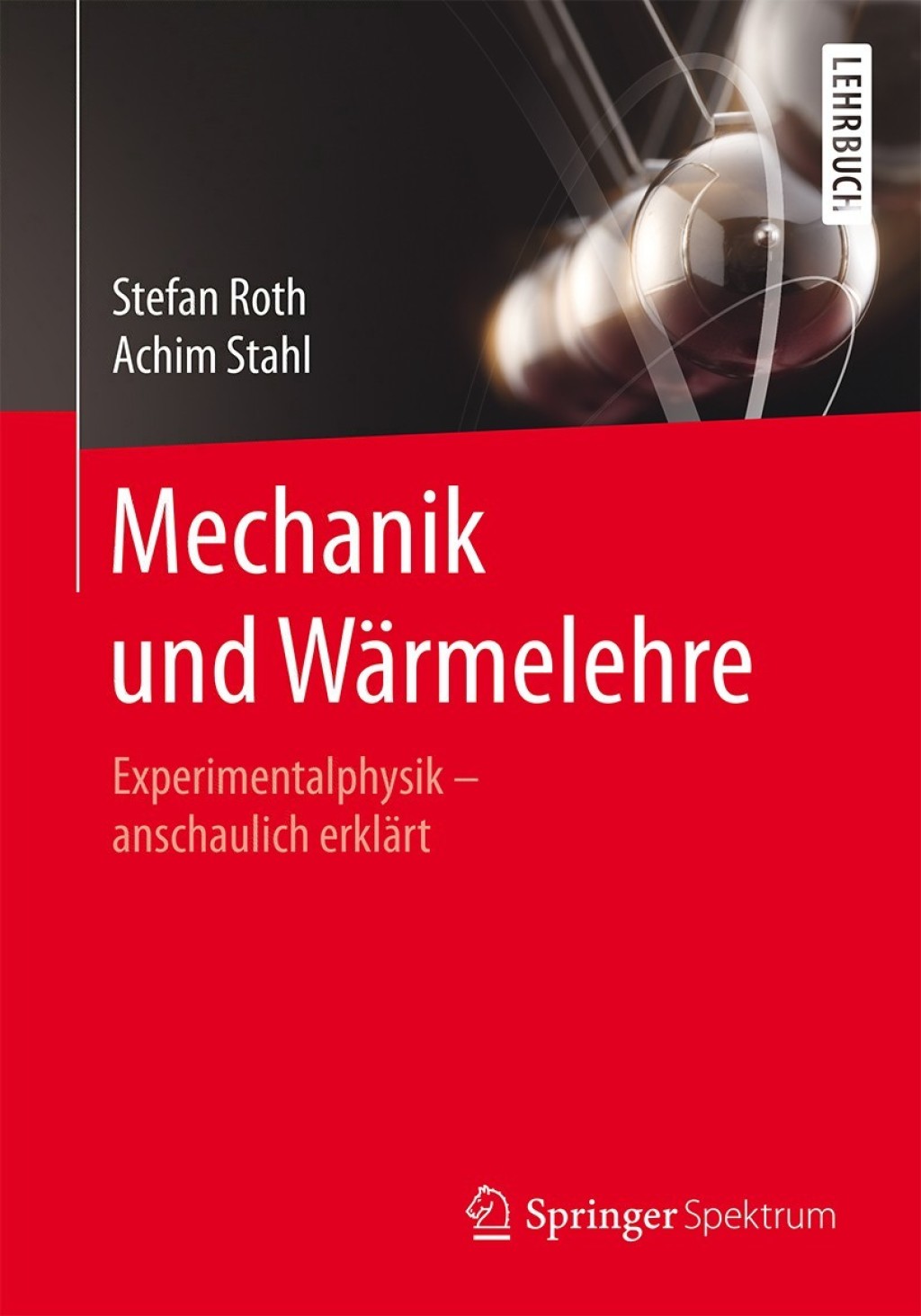 Mechanik und WÃ¤rmelehre Experimentalphysik â€“ anschaulich erklÃ¤rt  â€“ PDF/EPUB Version Downloadable