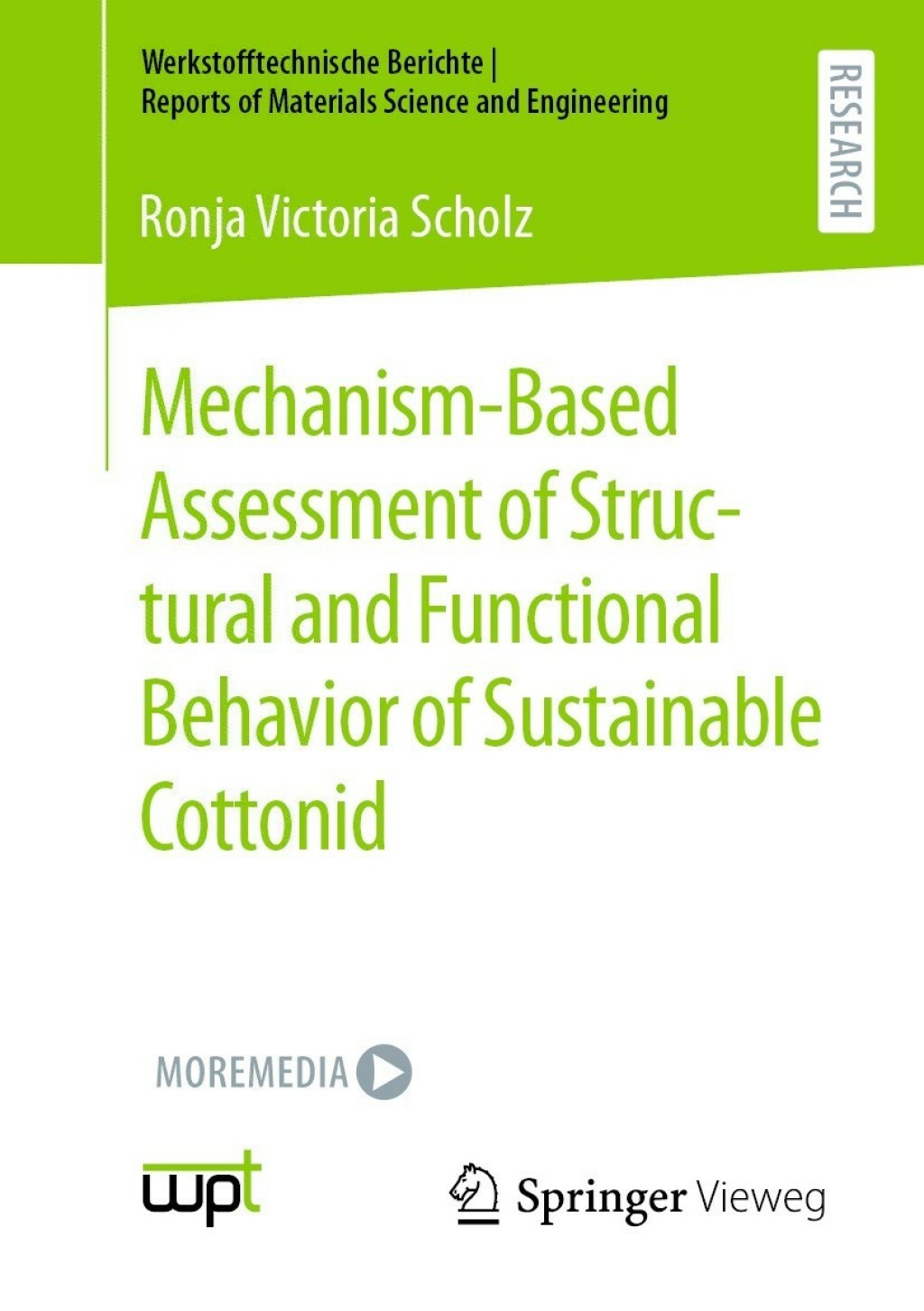 Mechanism-Based Assessment of Structural and Functional Behavior of Sustainable Cottonid  â€“ PDF/EPUB Version Downloadable