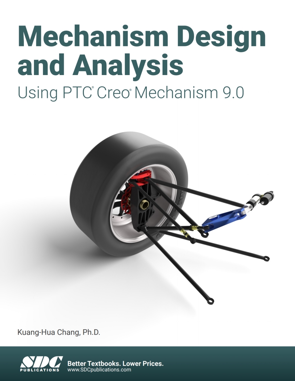 Mechanism Design and Analysis Using PTC Creo Mechanism 9.0 9th Edition â€“ PDF/EPUB Version Downloadable