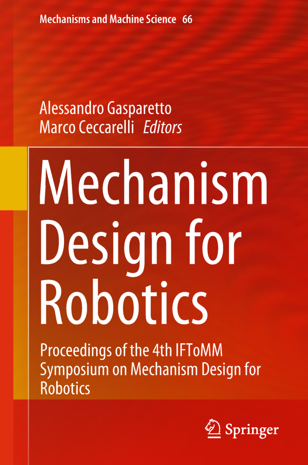 Mechanism Design for Robotics Proceedings of the 4th IFToMM Symposium on Mechanism Design for Robotics  â€“ PDF/EPUB Version Downloadable