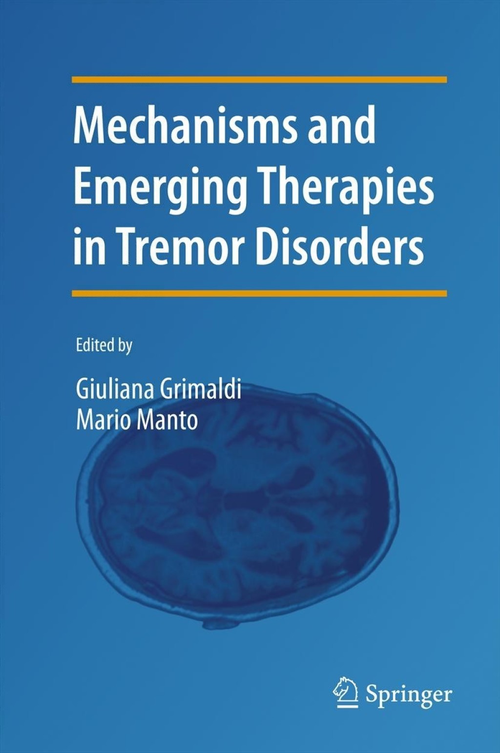 Mechanisms and Emerging Therapies in Tremor Disorders  â€“ PDF/EPUB Version Downloadable