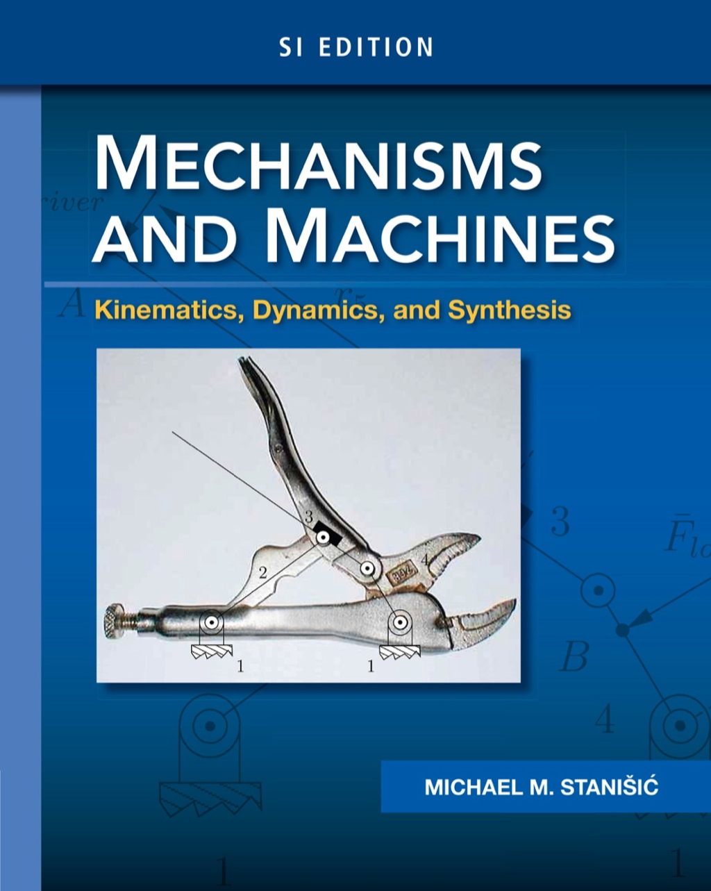 Mechanisms and Machines: Kinematics, Dynamics, and Synthesis, SI Edition 1st Edition â€“ PDF/EPUB Version Downloadable