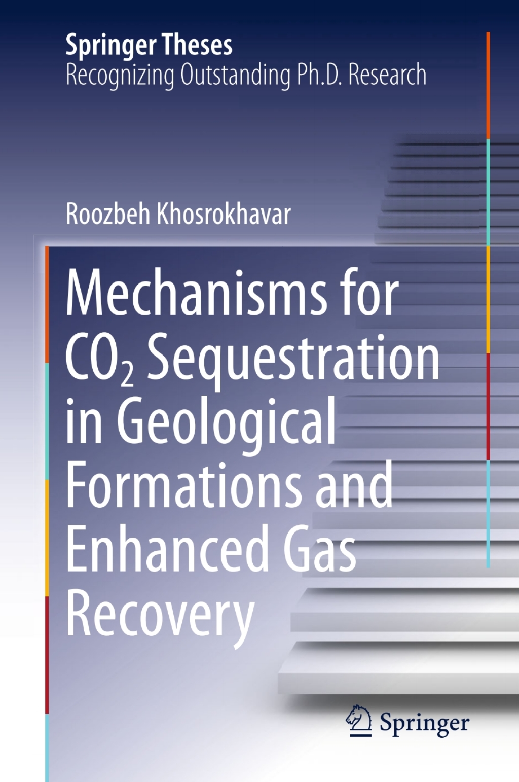 Mechanisms for CO2 Sequestration in Geological Formations and Enhanced Gas Recovery  â€“ PDF/EPUB Version Downloadable