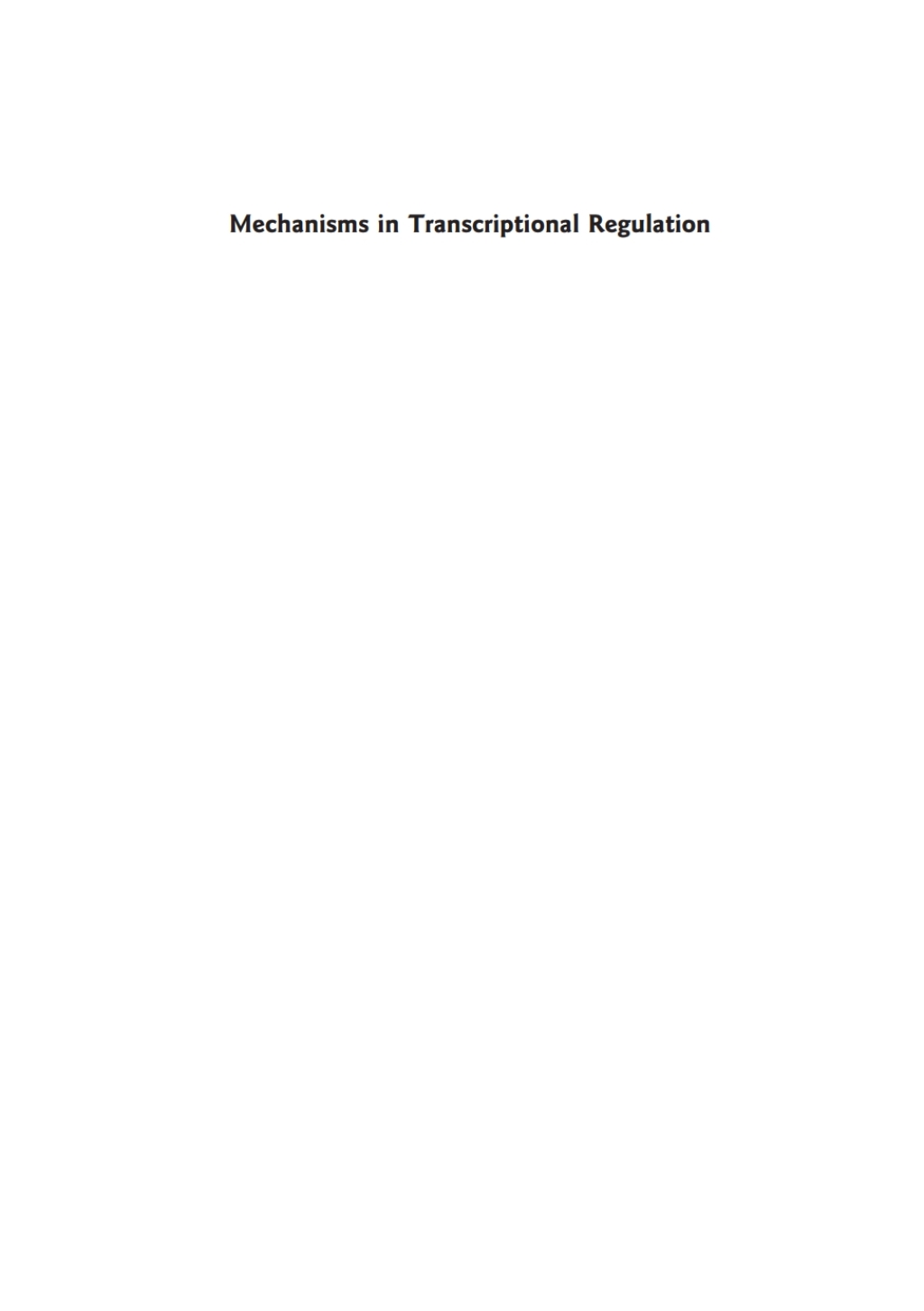 Mechanisms in Transcriptional Regulation 1st Edition â€“ PDF/EPUB Version Downloadable