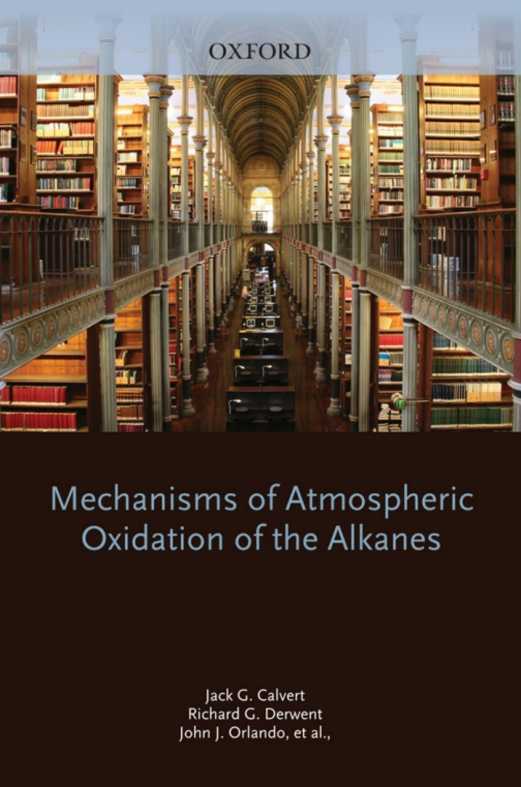 Mechanisms of Atmospheric Oxidation of the Alkanes  â€“ PDF/EPUB Version Downloadable