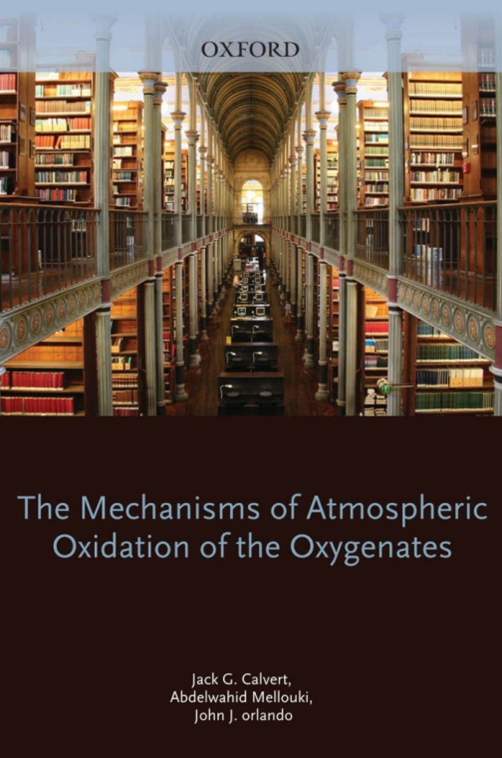 Mechanisms of Atmospheric Oxidation of the Oxygenates  â€“ PDF/EPUB Version Downloadable