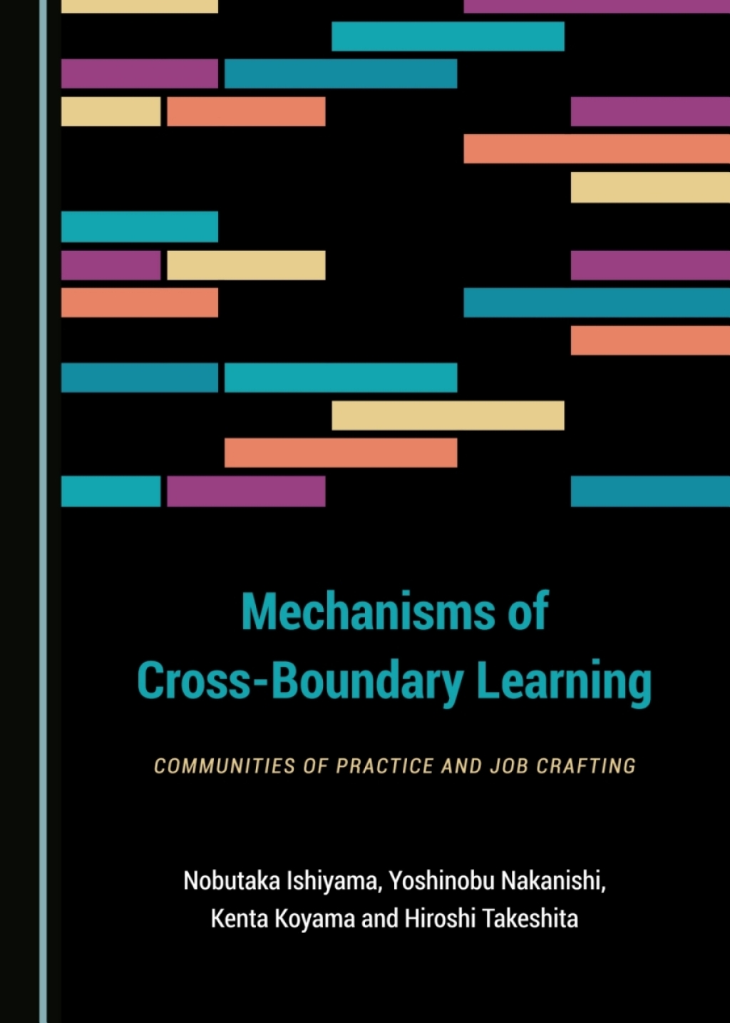 Mechanisms of Cross-Boundary Learning Communities of Practice and Job Crafting 1st Edition â€“ PDF/EPUB Version Downloadable