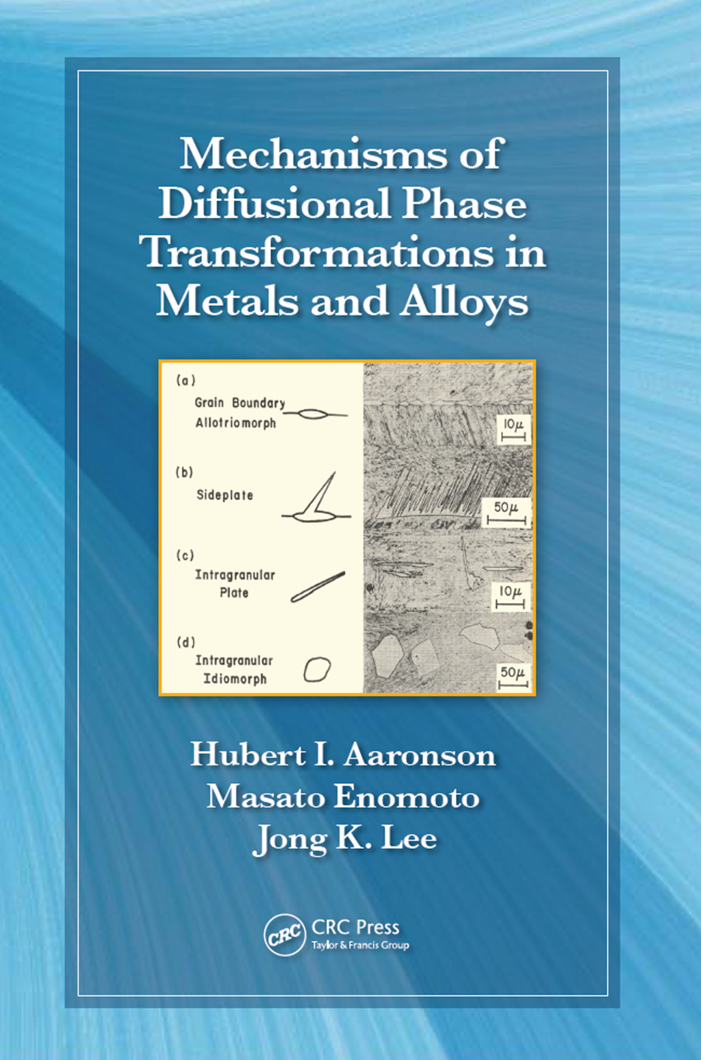 Mechanisms of Diffusional Phase Transformations in Metals and Alloys 1st Edition â€“ PDF/EPUB Version Downloadable